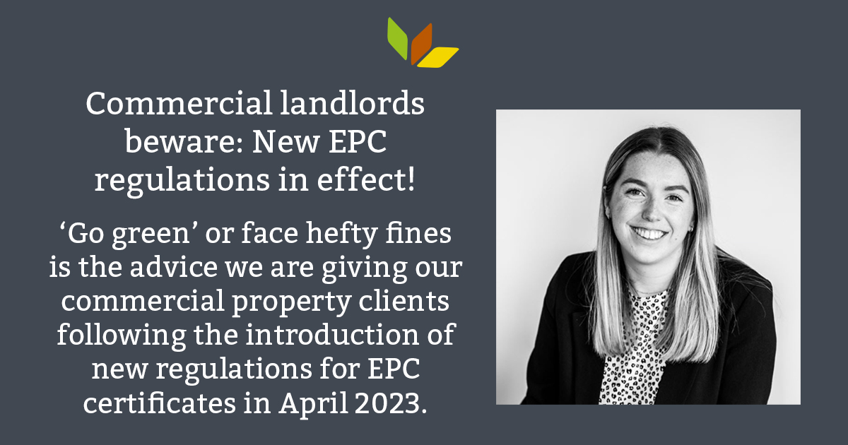Commercial landlords beware New EPC regulations in effect!